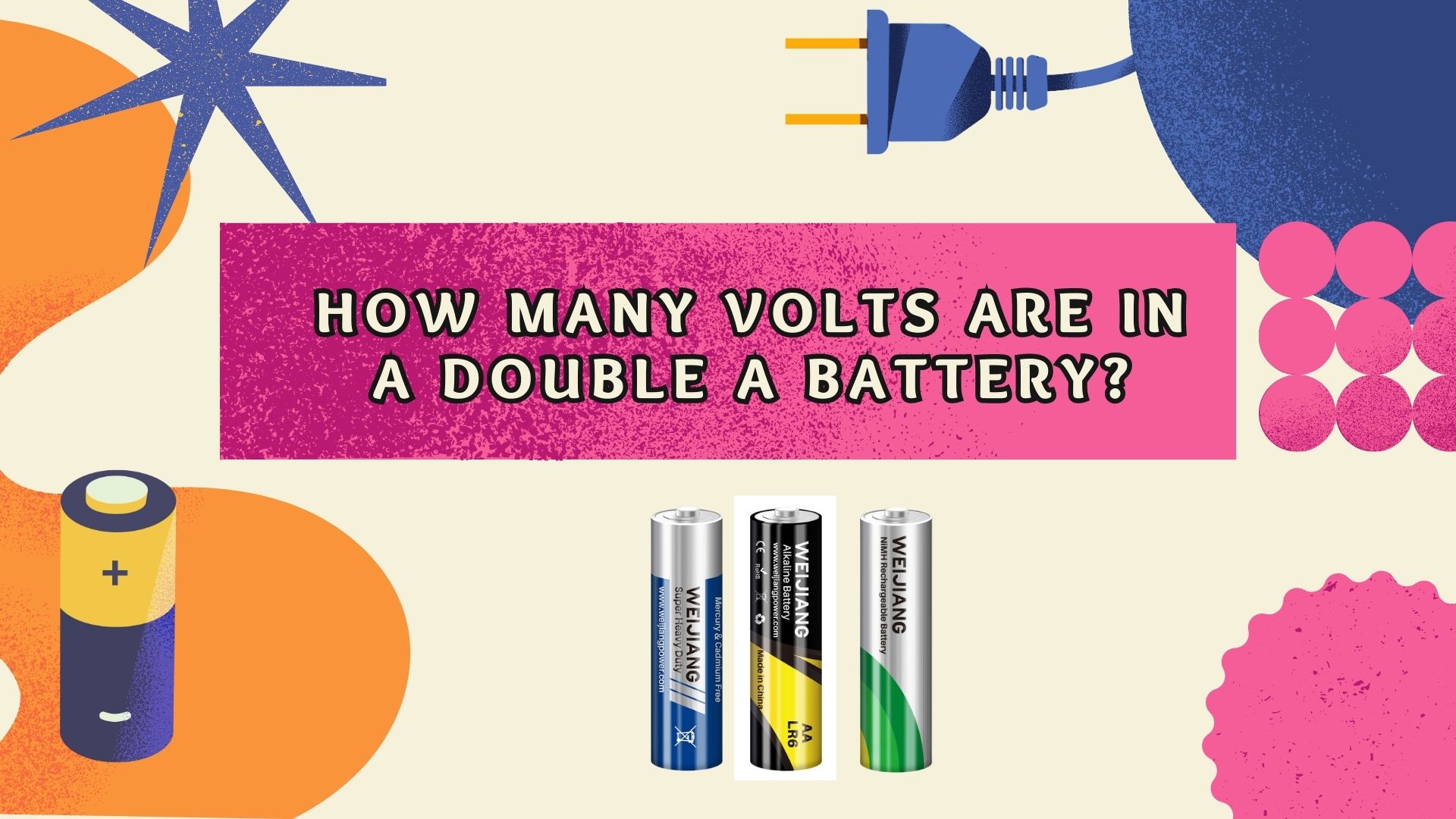 Hoeveel volts is in 'n dubbel 'n battery